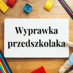 Wyprawa przedszkolaka