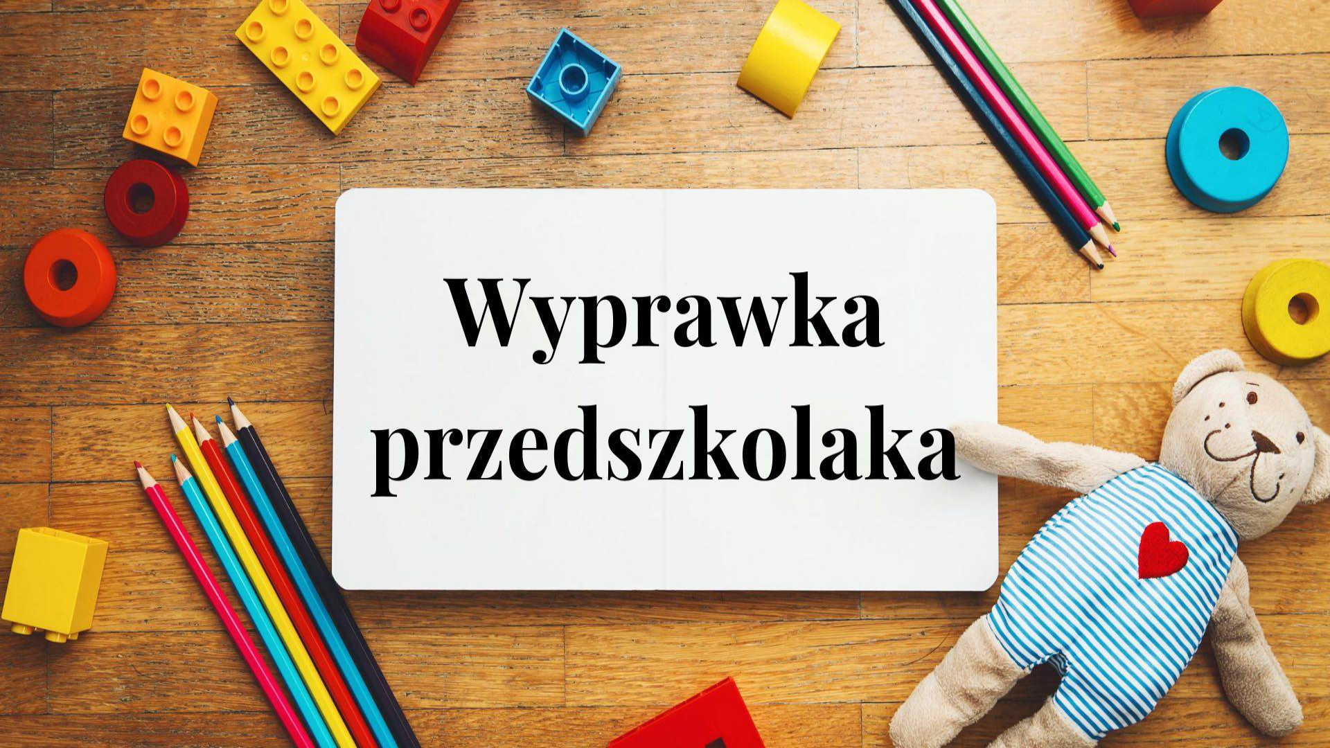 Wyprawa przedszkolaka